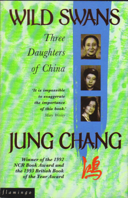 Wild Swans: Three Daughters of China